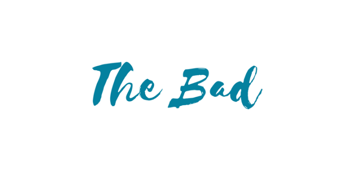 The Bad