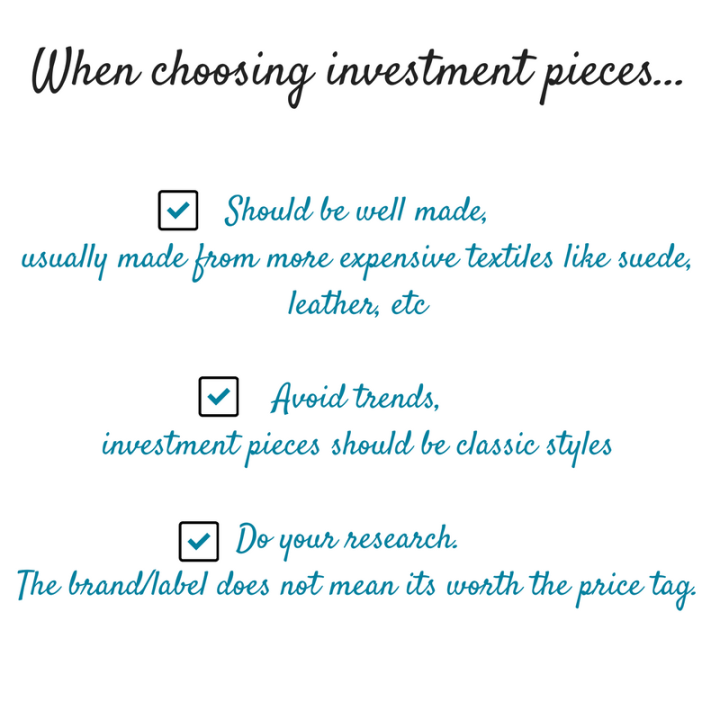 when choosing investment pieces